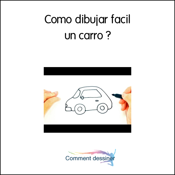 Como dibujar facil un carro